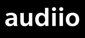 Audiio